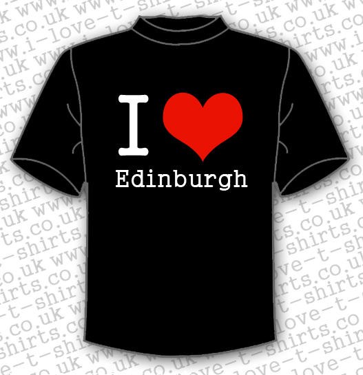 iloveedinburghblacktshirt I Love Tshirts