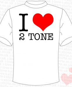 I Love 2 Tone T-Shirt