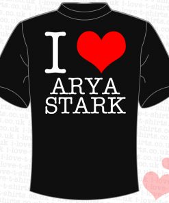 I Love Arya Stark T-shirt