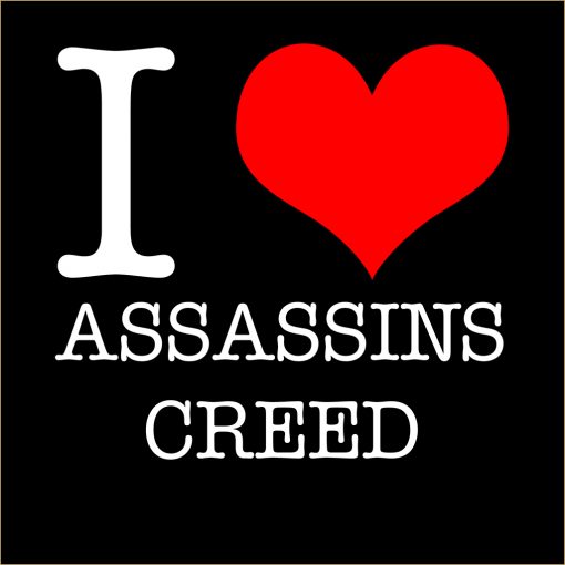 I Love Assassins Creed T-Shirt