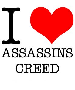 I Love Assassins Creed T-Shirt