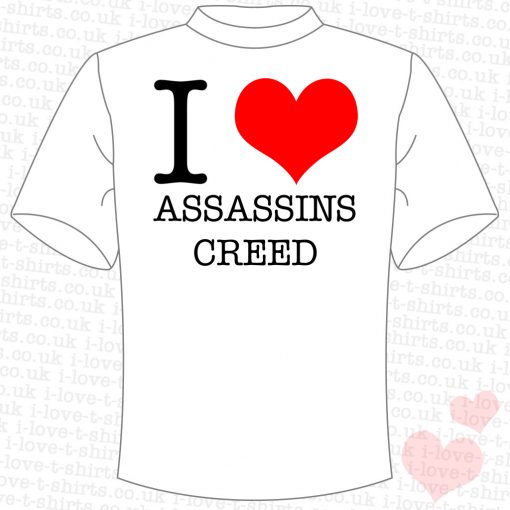 I Love Assassins Creed T-Shirt