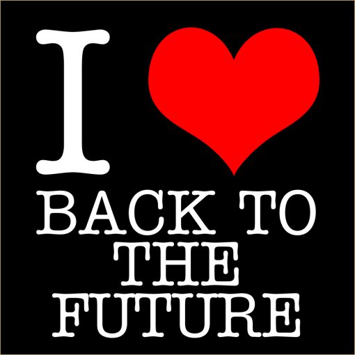 I Love Back to the Future T-Shirt