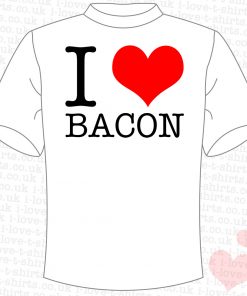 I Love Bacon T-shirt