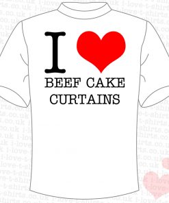 I Love Beef Cake Curtains T-shirt