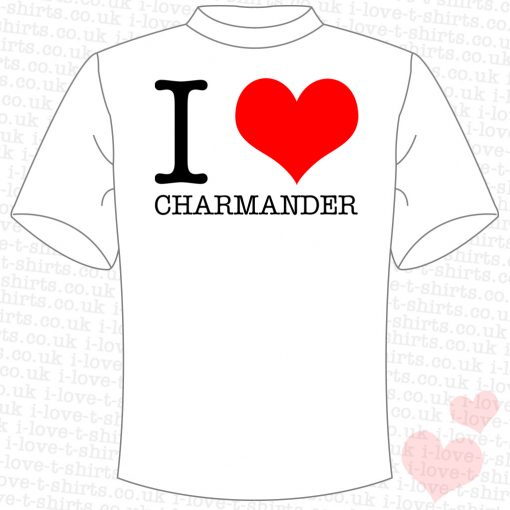 I Love Charmander T-Shirt