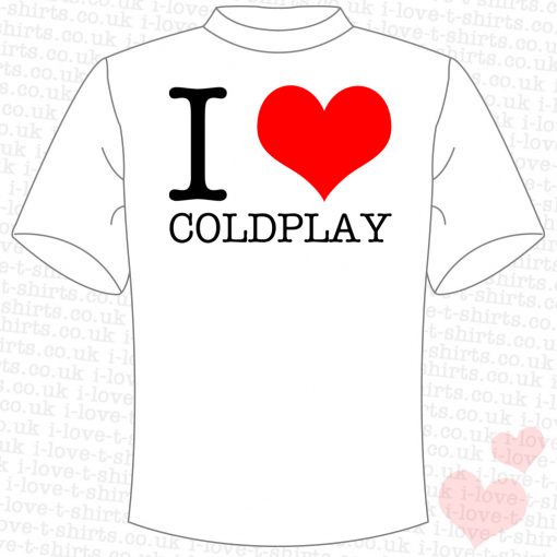 I Love Coldplay T-shirt