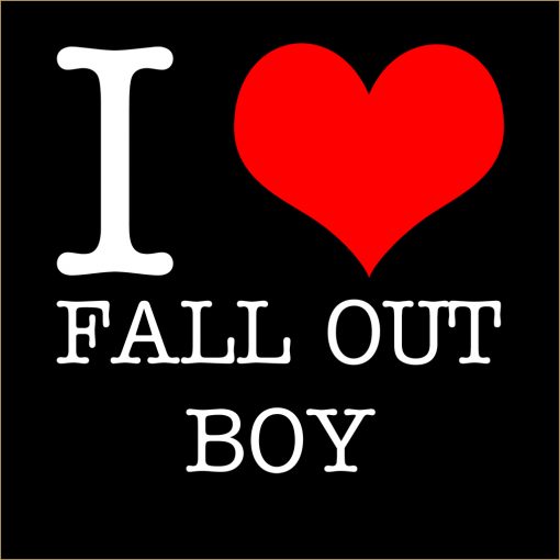 I Love Fall Out Boy T-Shirt