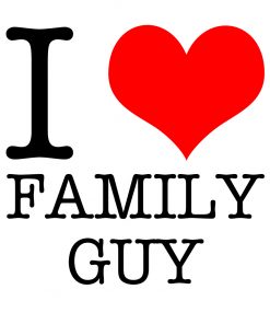 I Love Family Guy T-Shirt