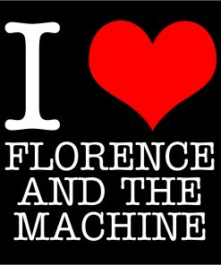 I Love Florence and the Machine T-Shirt