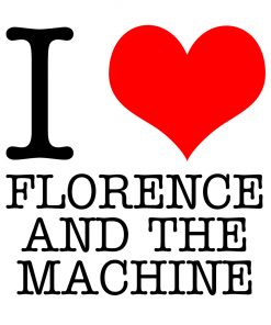 I Love Florence and the Machine T-Shirt