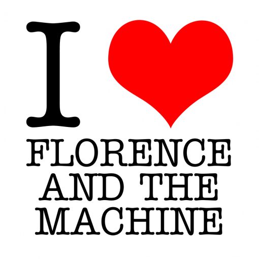 I Love Florence and the Machine T-Shirt