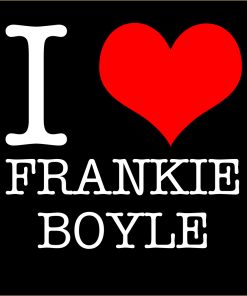 I Love Frankie Boyle T-Shirt