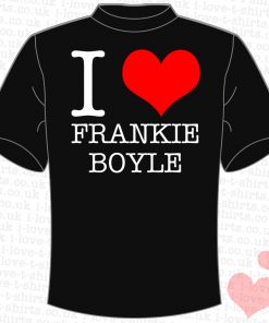 I Love Frankie Boyle T-Shirt