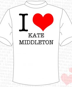 I Love Kate Middleton T-shirt