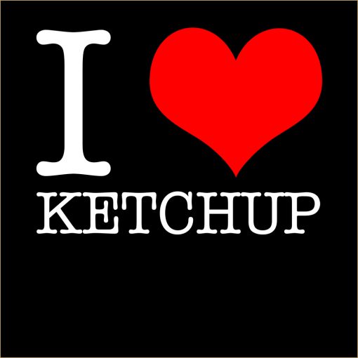 I Love Ketchup T-Shirt