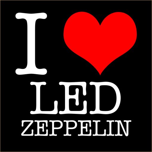 I Love Led Zeppelin T-shirt