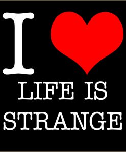 I Love Life is Strange T-Shirt