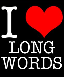 I Love Long Words T-shirt