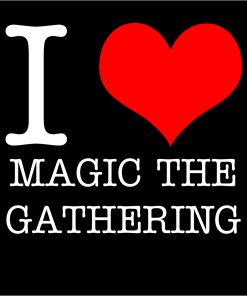 I Love Magic the Gathering T-Shirt