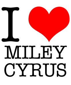 I Love Miley Cyrus T-shirt