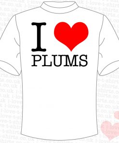 I Love Plums T-shirt