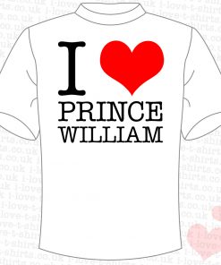 I Love Prince William T-shirt