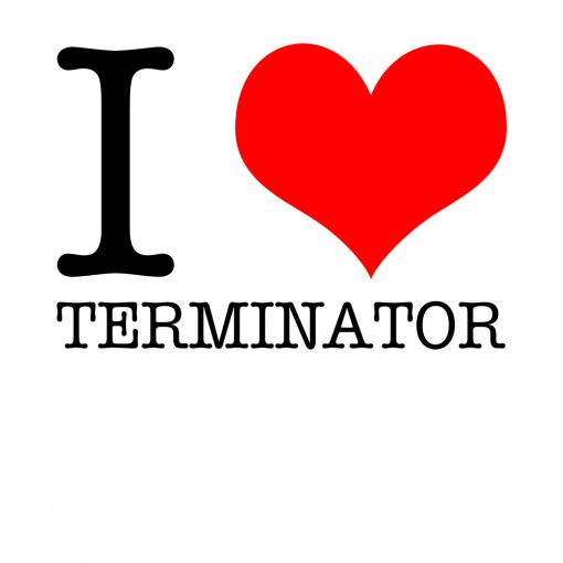 I Love Terminator T-Shirt