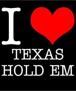 I Love Texas Hold Em T-Shirt