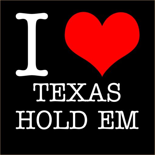 I Love Texas Hold Em T-Shirt