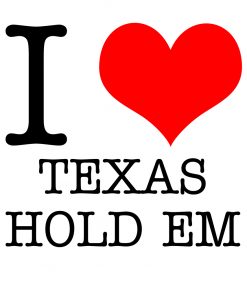 I Love Texas Hold Em T-Shirt