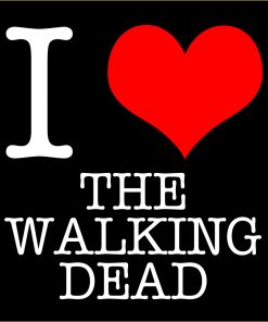 I Love The Walking Dead T-Shirt