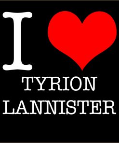 I Love Tyrion Lannister T-Shirt