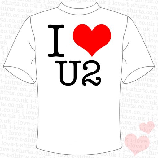 I Love U2 T-shirt