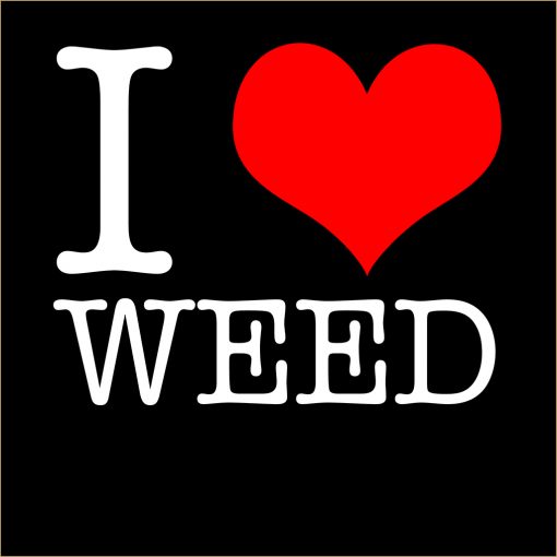 I Love Weed T-shirt