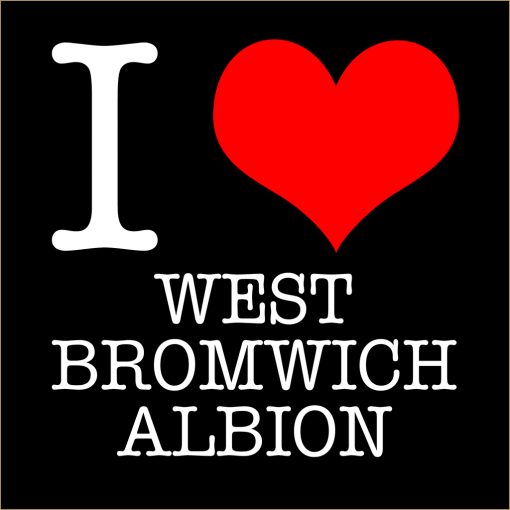 I Love West Bromwich Albion T-shirt