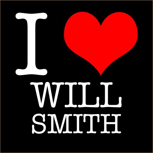 I Love Will Smith T-Shirt