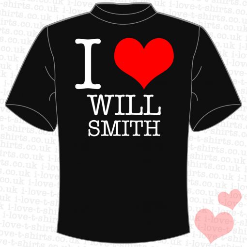 I Love Will Smith T-Shirt