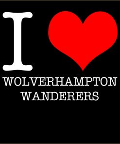 I Love Wolverhampton Wanderers T-shirt